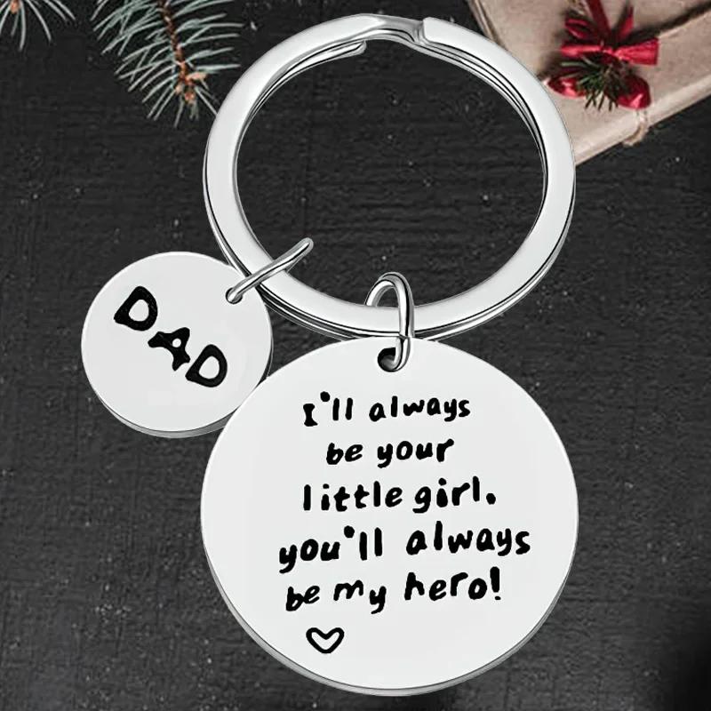 Cute Fathers Day Gift Keychain Pendant Ill Always Be Your Little Girl.You Will Always Be My Hero Key Chains Keyrings